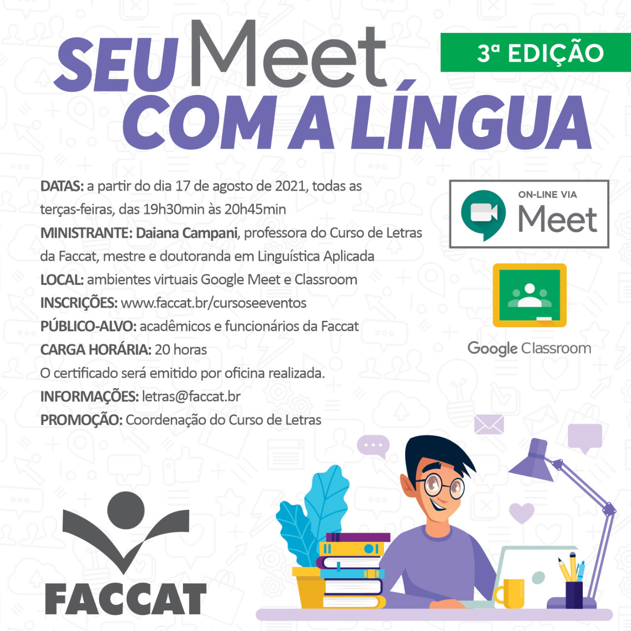 Inscrições: www.faccat.br/cursoseeventos